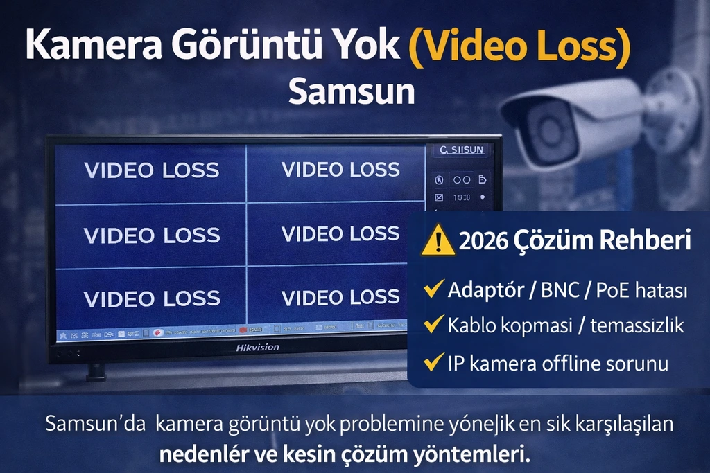 Kamera Görüntü Yok Video Loss